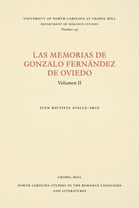Abbildung von: Las Memorias De Gonzalo Fernandez De Oviedo - The University of North Carolina Press