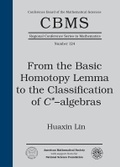 Cover: From the Basic Homotopy Lemma to the Classification of $C^*$-algebras - American Mathematical Society
