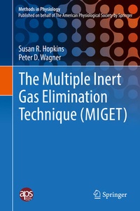 Enlarge image Cover: The Multiple Inert Gas Elimination Technique (MIGET) - Springer