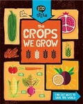 Cover: Eco STEAM: The Crops We Grow - Wayland