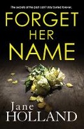 Cover: Forget Her Name - Thomas & Mercer