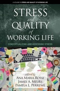 Cover: Stress and Quality of Working Life - Information Age Publishing