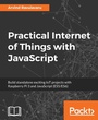 Cover: Practical Internet of Things with JavaScript - Packt Publishing