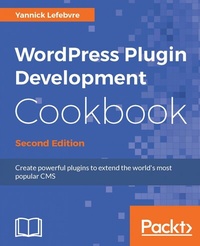 Abbildung von: WordPress Plugin Development Cookbook. - De Gruyter