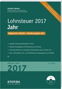 Abbildung von: Tabelle, Lohnsteuer 2017 Jahr - Sonderausgabe Juli - Stollfuß