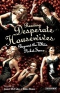 Cover: Reading 'Desperate Housewives' - I.B. Tauris