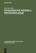 Cover: Dynamische Modell-Meteorologie - De Gruyter