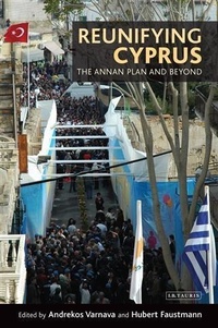 Enlarge image Cover: Reunifying Cyprus - I.B. Tauris
