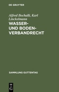 Abbildung von: Wasser- und Bodenverbandrecht - De Gruyter