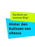 Cover: Hinter den Kulissen von vitesca - Books on Demand