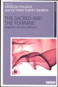 Cover: The Sacred and the Feminine - I.B. Tauris