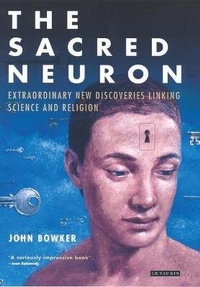 Enlarge image Cover: The Sacred Neuron - I.B. Tauris