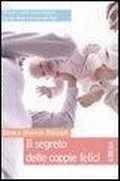 Cover: Il segreto delle coppie felici - Tea pratica;TEA