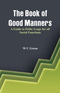 Cover: The Book of Good Manners- - Alpha Editions