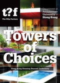 Cover: Hong Kong Housing Beyond Uniformity - Architectural Diversity In Hong Kong - NAI Publishers