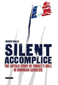 Enlarge image Cover: Silent Accomplice - I.B. Tauris