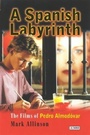 Cover: Spanish Labyrinth, A - I.B.Tauris