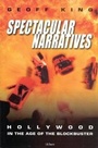 Cover: Spectacular Narratives - I.B. Tauris