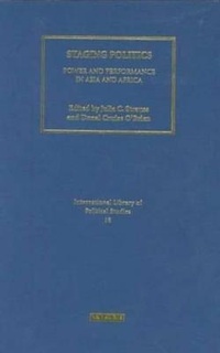 Enlarge image Cover: Staging Politics - I.B. Tauris