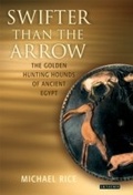 Cover: Swifter Than the Arrow - I.B. Tauris