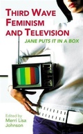 Cover: Third Wave Feminism and Television - I.B. Tauris