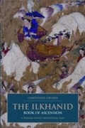 Cover: The Ilkhanid Book of Ascension - I.B. Tauris