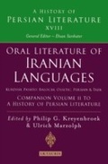 Cover: Oral Literature of Iranian Languages: Kurdish, Pashto, Balochi, Ossetic, Persian and Tajik: Companion Volume II - I.B. Tauris