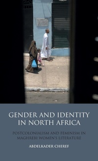 Abbildung von: Gender and Identity in North Africa - I.B. Tauris