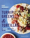 Cover: Turnip Greens & Tortillas - Rux Martin/Houghton Mifflin Harcourt