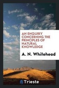 Enlarge image Cover: An Enquiry Concerning the Principles of Natural Knowledge - Trieste Publishing