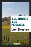 Cover: All Things Are Possible - Trieste Publishing
