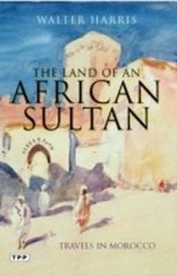 Abbildung von: The Land of an African Sultan - Tauris Parke Paperbacks