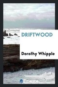 Cover: Driftwood - Trieste Publishing