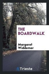 Enlarge image Cover: The Boardwalk - Trieste Publishing