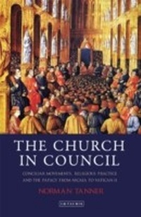 Abbildung von: The Church in Council - I.B. Tauris