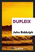 Cover: Dupleix - Trieste Publishing
