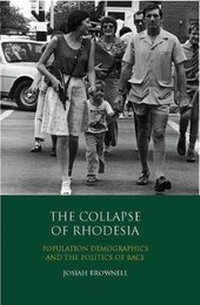 Enlarge image Cover: The Collapse of Rhodesia - Tauris Academic Studies