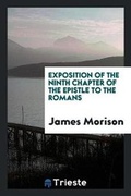 Cover: Exposition of the Ninth Chapter of the Epistle to the Romans - Trieste Publishing