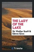 Cover: The Lady of the Lake - Trieste Publishing