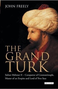 Enlarge image Cover: The Grand Turk - I.B. Tauris