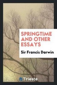 Enlarge image Cover: Springtime and Other Essays - Trieste Publishing