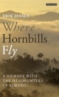 Cover: Where Hornbills Fly - I.B. Tauris