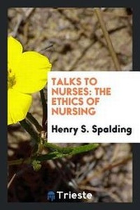 Enlarge image Cover: Talks to Nurses - Trieste Publishing