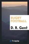Cover: Rugby Football - Trieste Publishing