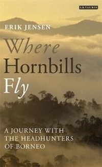 Abbildung von: Where Hornbills Fly - I.B. Tauris