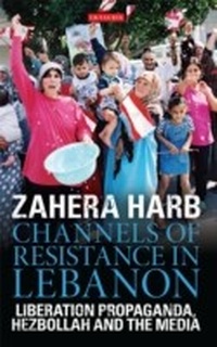 Abbildung von: Channels of Resistance in Lebanon - I.B. Tauris