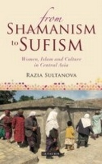Abbildung von: From Shamanism to Sufism - I.B. Tauris