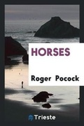 Cover: Horses - Trieste Publishing