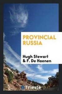 Abbildung von: Provincial Russia - Trieste Publishing