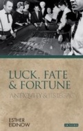 Cover: Luck, Fate and Fortune - I.B. Tauris